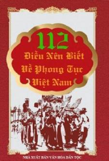 112 Điều Nên Biết Về Phong Tục Việt Nam