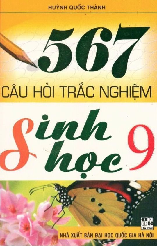 567 Câu Hỏi Trắc Nghiệm Sinh Học 9