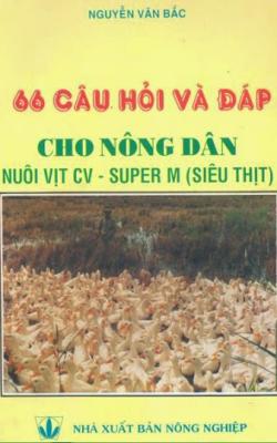 66 Câu Hỏi Và Đáp Cho Nông Dân Nuôi Vịt Siêu Thịt