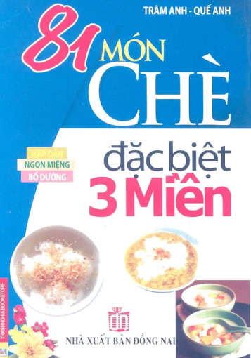 81 Món Chè Đặc Biệt 3 Miền