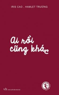 Ai Rồi Cũng Khác