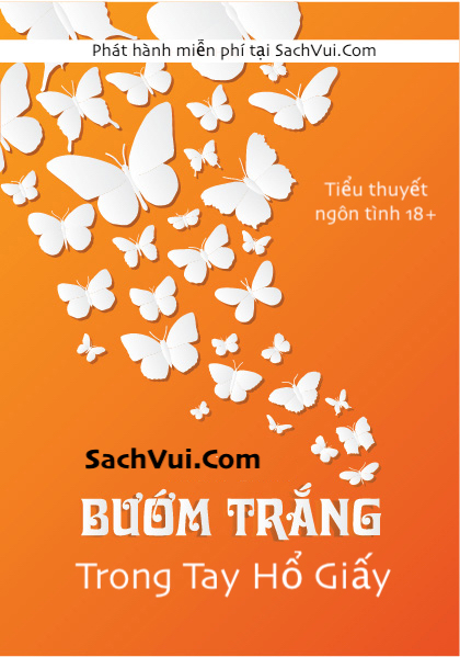 Bướm Trắng Trong Tay Hổ Giấy