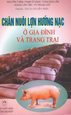 Chăn Nuôi Lợn Hướng Nạc Ở Gia Đình Và Trang Trại