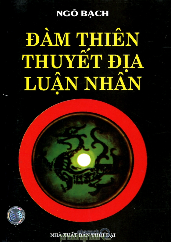 Đàm Thiên Thuyết Địa Luận Nhân