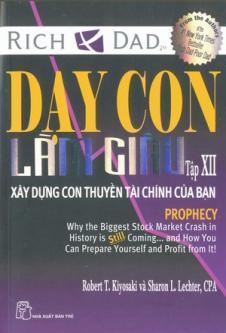 Dạy Con Làm Giàu – Tập 12