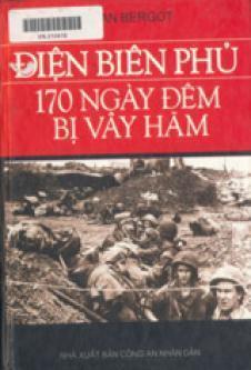 Điện Biên Phủ, 170 ngày đêm bị vây hãm