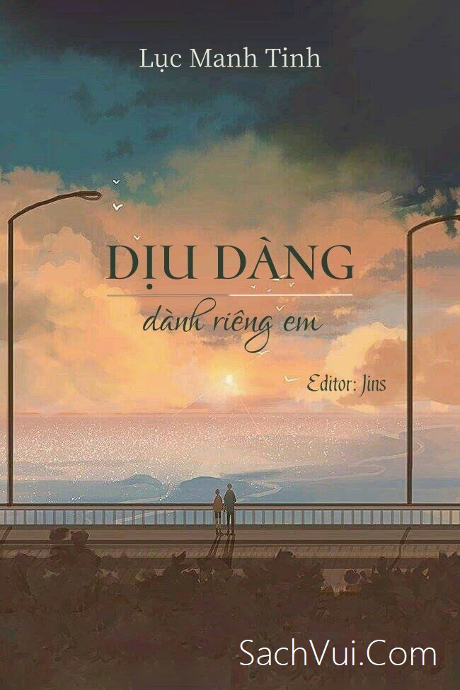 Dịu Dàng Dành Riêng Em