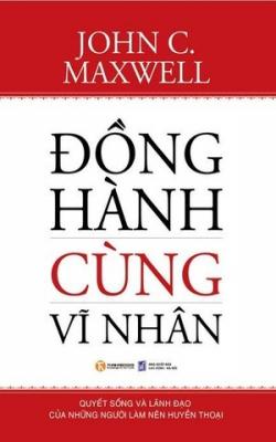 Đồng Hành Cùng Vĩ Nhân