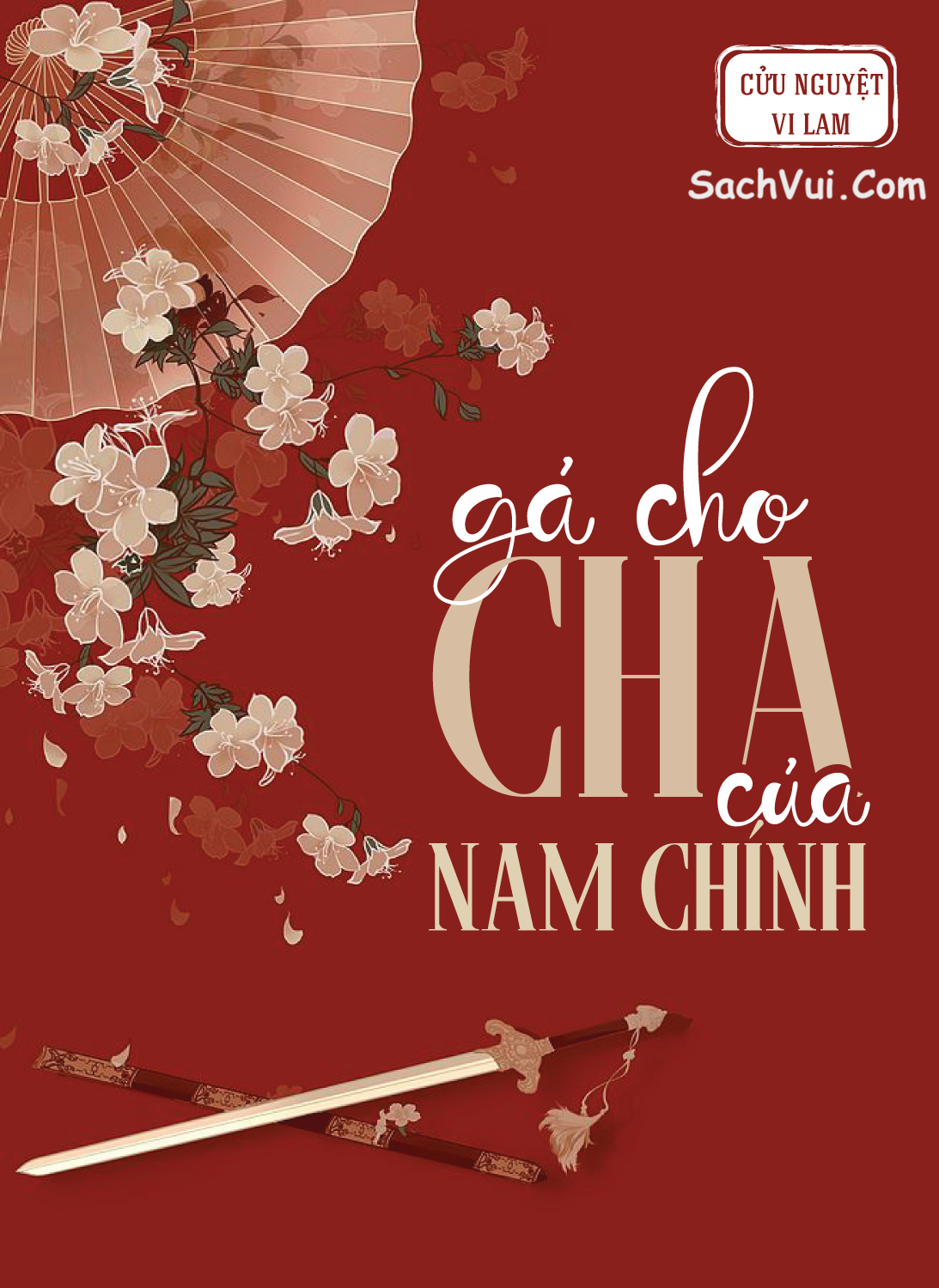 Gả Cho Cha Của Nam Chính