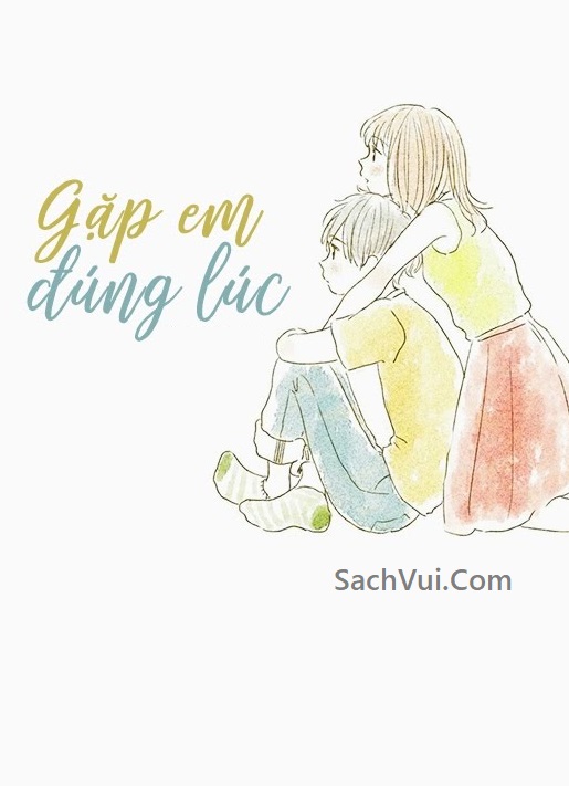 Gặp Em Đúng Lúc