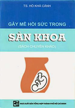 Gây Mê Hồi Sức Trong Sản Khoa