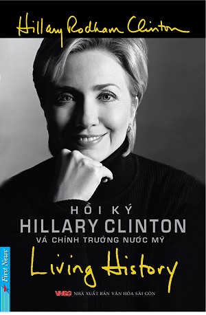 Hồi Ký Hillary Clinton Và Chính Trường Nước Mỹ