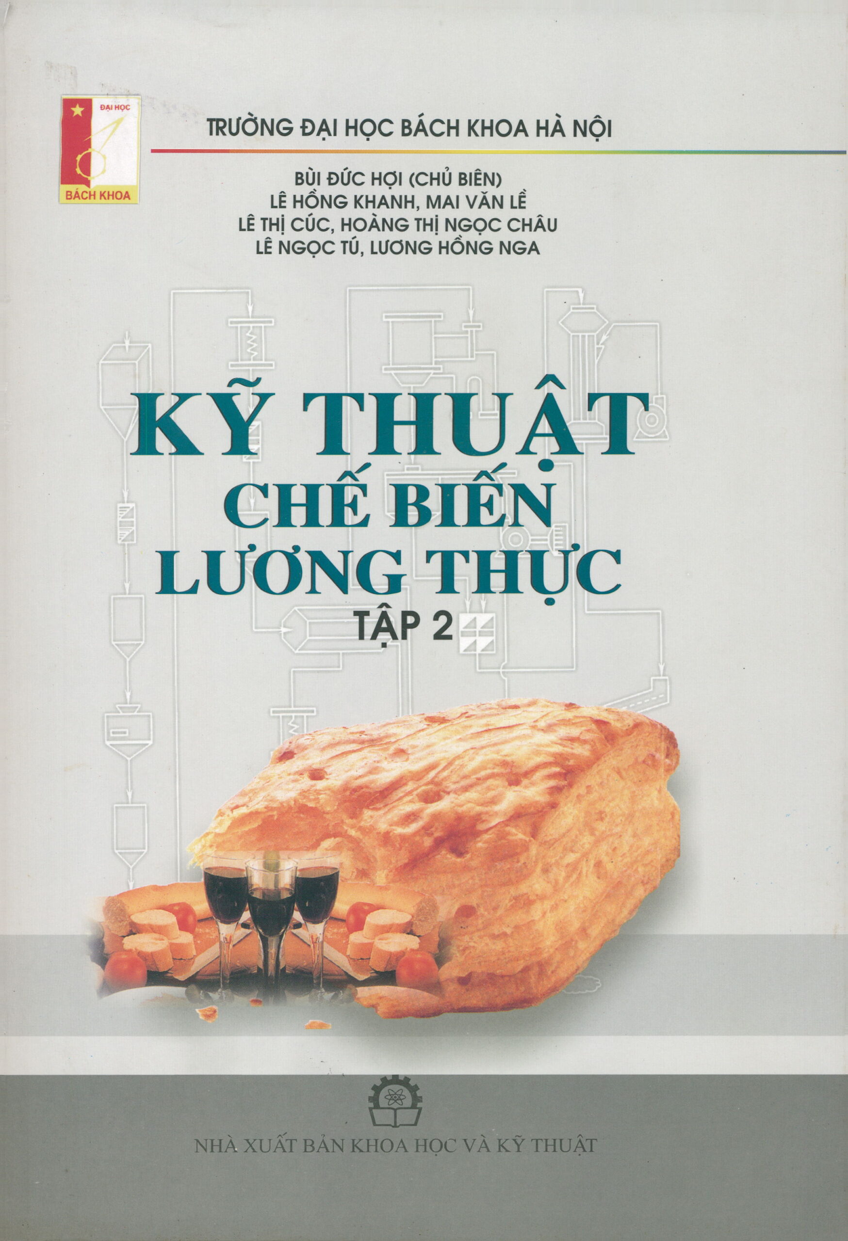 Kỹ Thuật Chế Biến Lương Thực – Tập 2