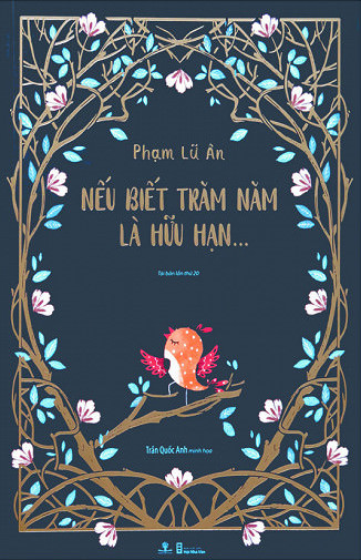 Nếu Biết Trăm Năm Là Hữu Hạn