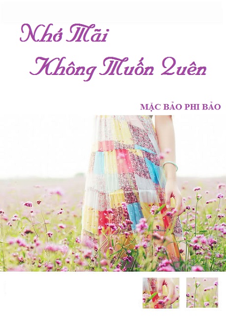 Nhớ Mãi Không Muốn Quên