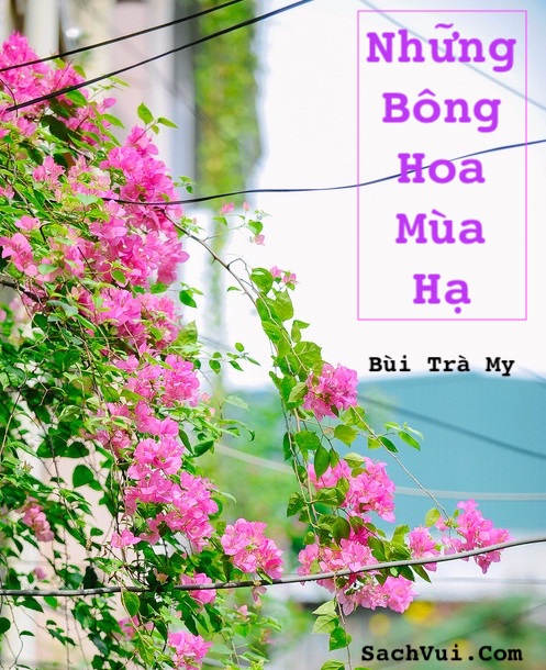 Những Bông Hoa Mùa Hạ