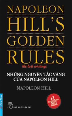 Những Quy Tắc Vàng Của Napoleon Hill