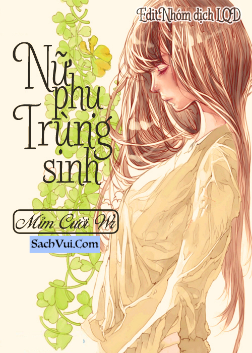 Nữ Phụ Trùng Sinh