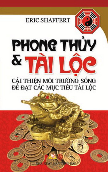 Phong Thủy Và Tài Lộc