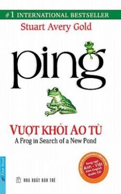 Ping – Vượt Khỏi Ao Tù