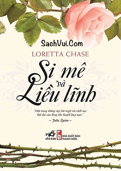 Si Mê Và Liều Lĩnh