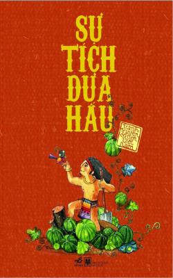 Sự Tích Dưa Hấu