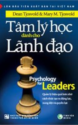 Tâm Lý Học Dành Cho Lãnh Đạo