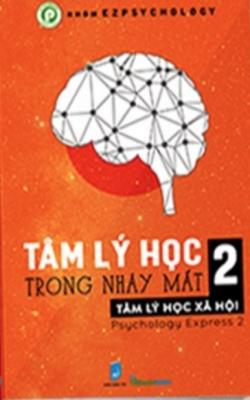 Tâm Lý Học Trong Nháy Mắt – Tập 2