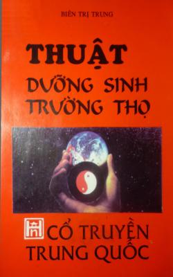 Thuật Dưỡng Sinh Trường Thọ Cổ Truyền Trung Quốc