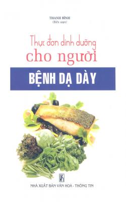 Thực Đơn Dinh Dưỡng Cho Người Bệnh Dạ Dày