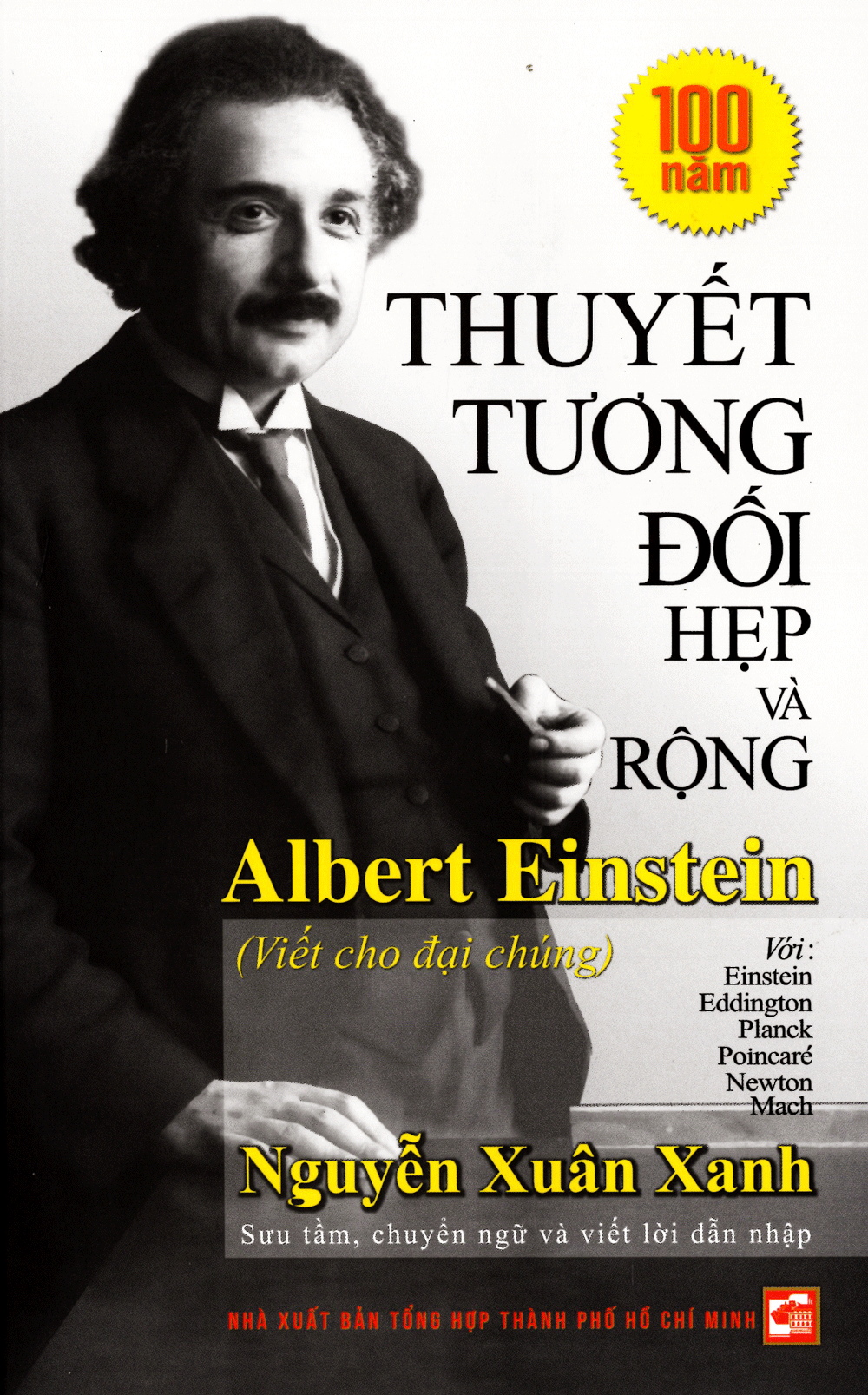 Thuyết Tương Đối Hẹp Và Rộng Của Albert Einstein