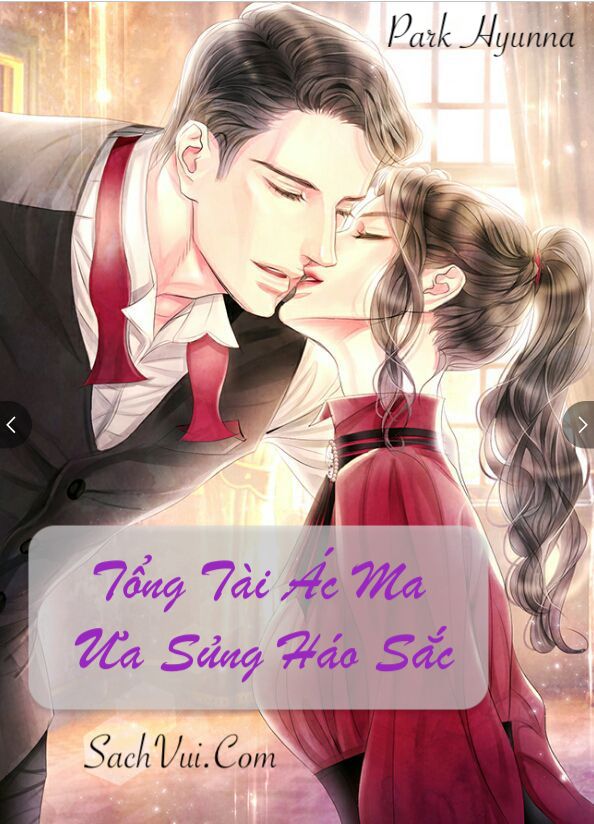 Tổng Tài Ác Ma Ưa Sủng Háo Sắc