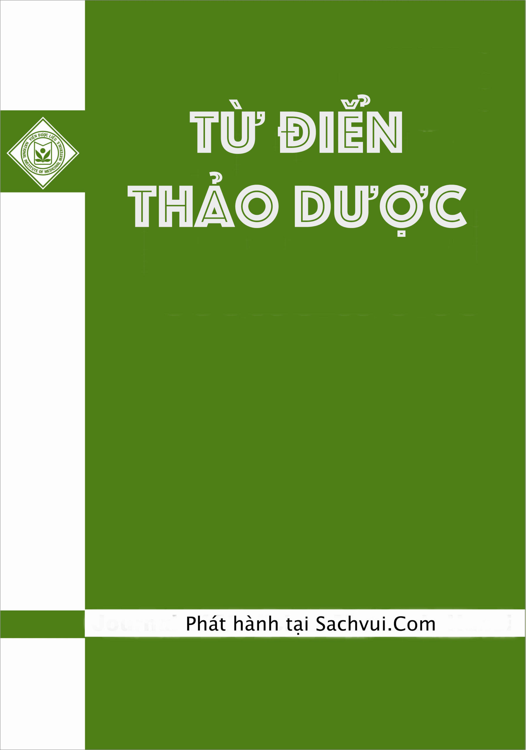 Từ Điển Tra Cứu Thảo Dược – Cây Thuốc