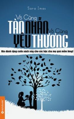 Vô Cùng Tàn Nhẫn Vô Cùng Yêu Thương