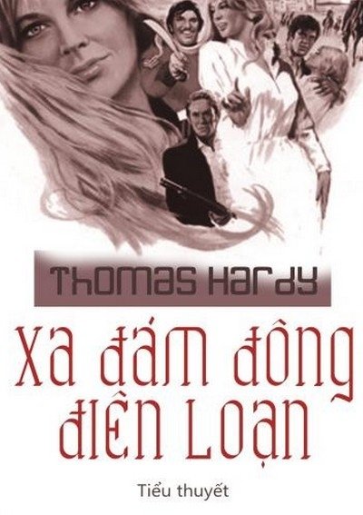 Xa Đám Đông Điên Loạn