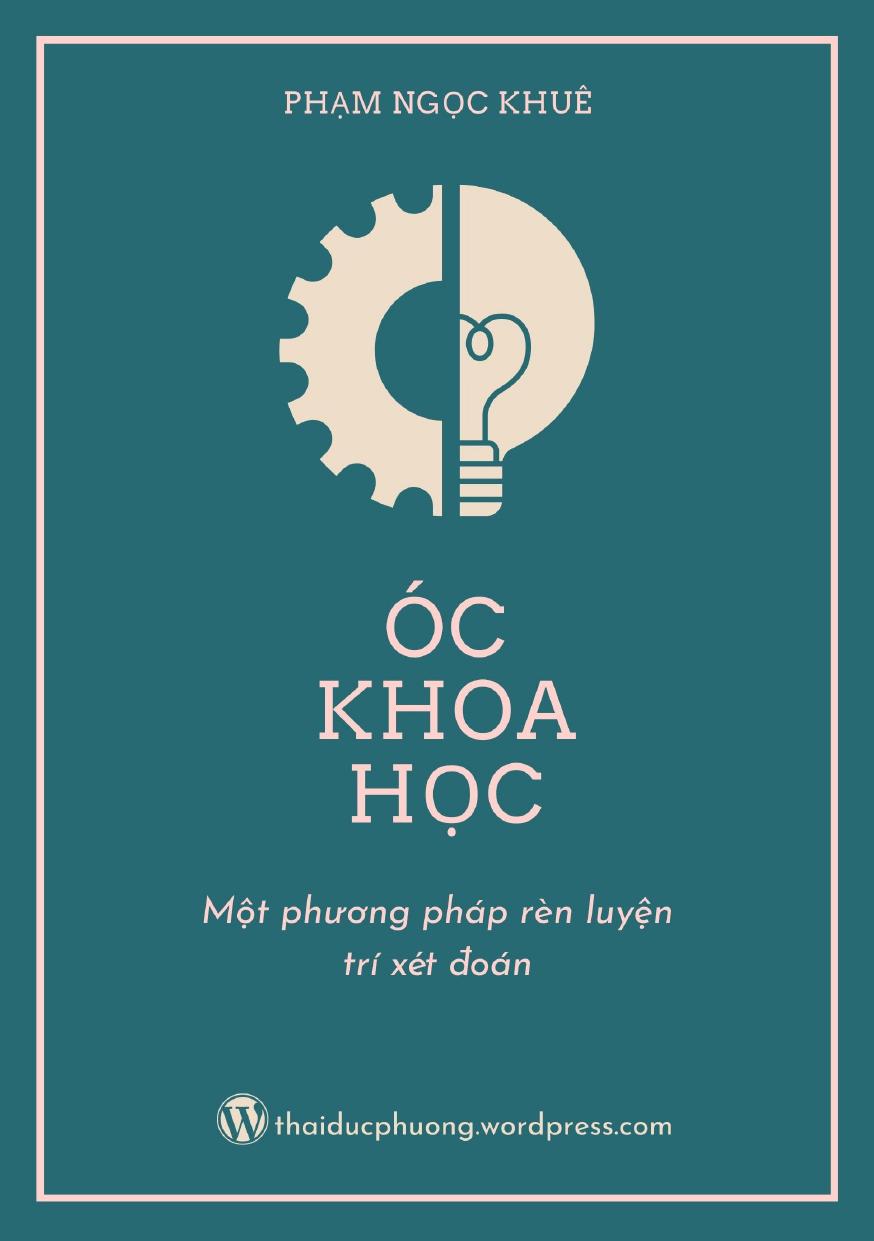 Óc Khoa Học – Một Phương Pháp Rèn Luyện Trí Xét Đoán