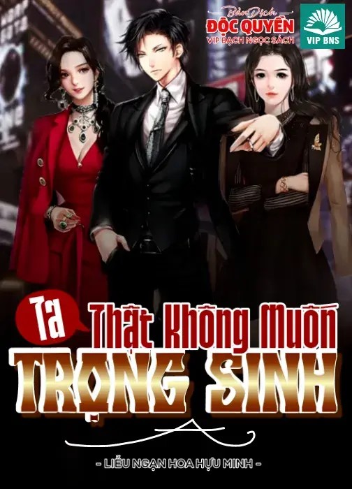 Ebook Ta Thật Không Muốn Trọng Sinh A PDF epub azw3 mobi Ebook Ta Thật Không Muốn Trọng Sinh A PDF epub azw3 mobi