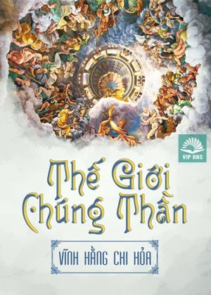 Ebook Thế Giới Chúng Thần (Thế Giới Của Các Vị Thần) PDF AZW3 MOBI EPUB Ebook Thế Giới Chúng Thần (Thế Giới Của Các Vị Thần) PDF AZW3 MOBI EPUB