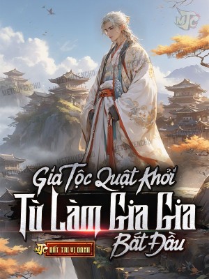 Ebook Gia Tộc Quật Khởi: Từ Làm Gia Gia Bắt Đầu PDF EPUB AZW3 MOBI