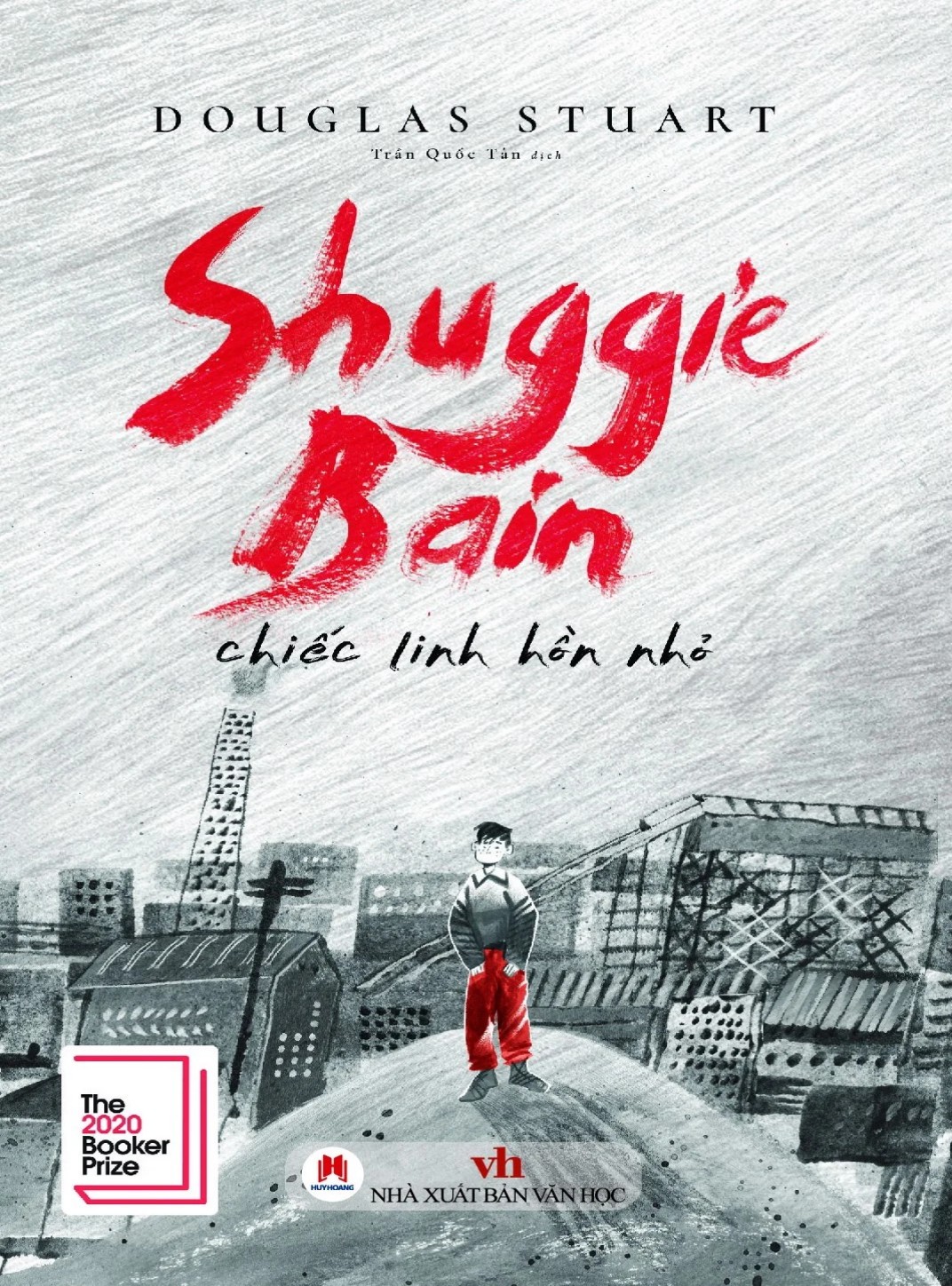 Ebook Shuggie Bain – Chiếc Linh Hồn Nhỏ PDF EPUB AZW3 MOBI