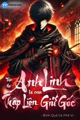 Ebook Thời Đại Anh Linh, Ta CMN Thập Liên Giữ Gốc PDF EPUB AZW3 MOBI Ebook Thời Đại Anh Linh, Ta CMN Thập Liên Giữ Gốc PDF EPUB AZW3 MOBI