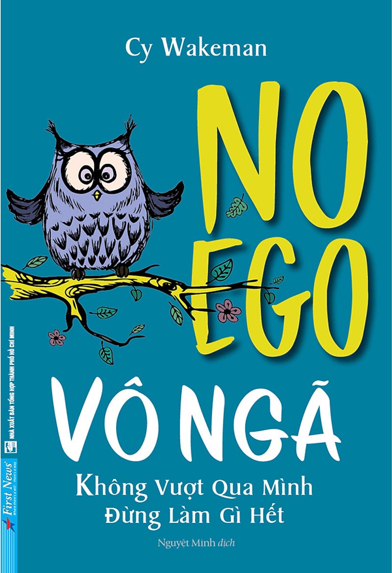 Ebook Vô Ngã – Không Vượt Qua Mình Thì Đừng Làm Gì Hết PDF EPUB AZW3 MOBI
