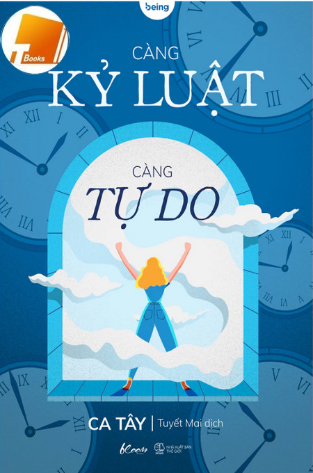 Ebook Càng Kỷ Luật, Càng Tự Do PDF