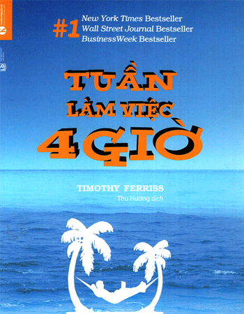 Tuần Làm Việc 4 Giờ ebook PDF-EPUB-AWZ3-PRC-MOBI