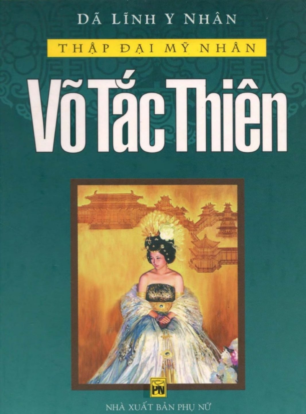 Võ Tắc Thiên Ebook Pdf – Epub – Azw3 – Mobi