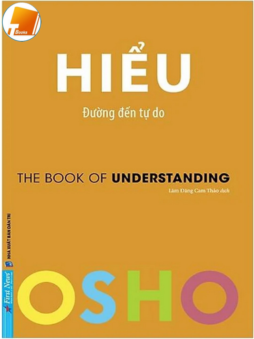Ebook Osho – Hiểu – Đường Đến Tự Do Pdf EPub
